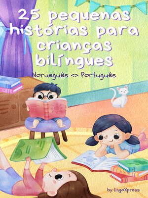cover image of 25 pequenas histórias para crianças bilíngues | Norueguês <> Português